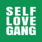 Umweltfreundliche Postkarte "SELF LOVE GANG" in Grün